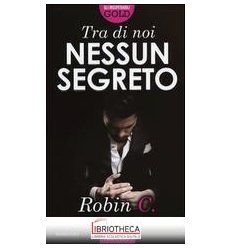 TRA DI NOI NESSUN SEGRETO