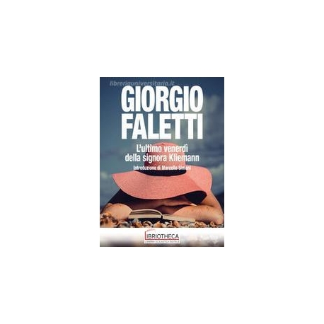 L'ULTIMO VENERDI DELLA SIGNORA KLIEMANN