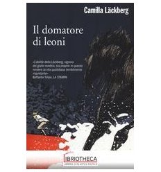 DOMATORE DI LEONI. I DELITTI DI FJÄLLBACKA (IL). VOL