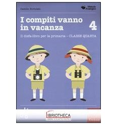 COMPITI VANNO IN VACANZA. IL DISFA-LIBRO PER LA PRIM