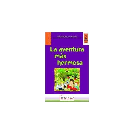 AVENTURA MAS HERMOSA