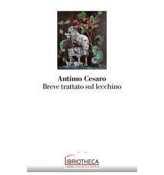 BREVE TRATTATO SUL LECCHINO