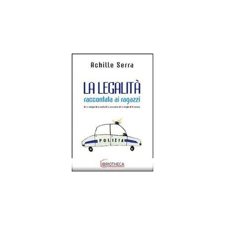 LA LEGALITÀ RACCONTATA AI RAGAZZI
