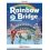 RAINBOW BRIDGE 2 ED. MISTA