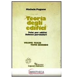 TEORIA DEGLI EDIFICI. VOL. 3/2: TELAI PER EDIFICI. S