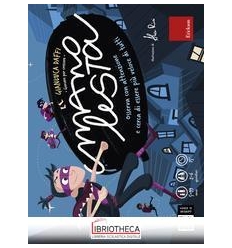 MANOLESTA-GIOCARE PER CRESCERE