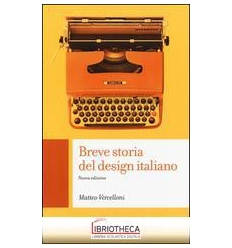 BREVE STORIA DEL DESIGN ITALIANO