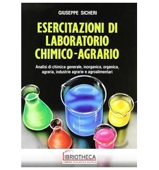 ESERCITAZIONI DI LABORATORIO CHIMICO AGRARIO