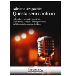QUESTA SERA CANTO IO
