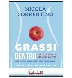 GRASSI DENTRO
