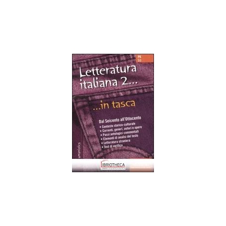 PK1/2 LETTERATURA ITALIANA 2... IN TASCA