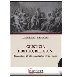 GIUSTIZIA DIRITTO RELIGIONI - PERCORSI DI DIRITTO EC