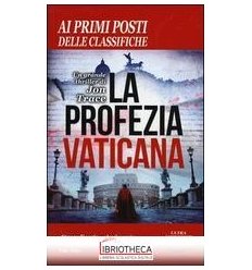 PROFEZIA VATICANA (LA)