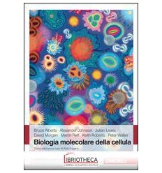 BIOLOGIA MOLECOLA E CELLULA ED.ONLINE