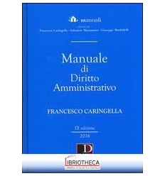 MANUALE DI DIRITTO AMMINISTRATIVO 2016