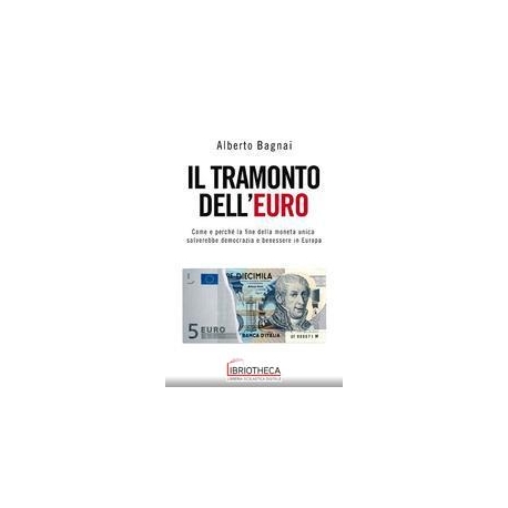 IL TRAMONTO DELL'EURO