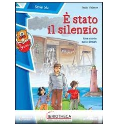 STATO IL SILENZIO