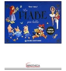 LE FIABE PIÙ BELLE (TRIDIMENSIONALE)