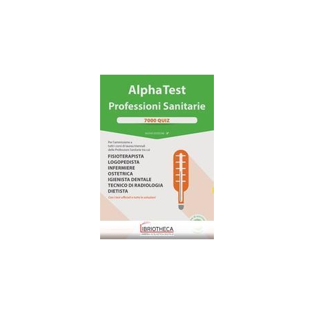 ALPHA TEST. PROFESSIONI SANITARIE.