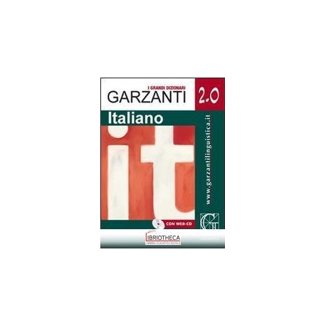 GRANDE DIZIONARIO DI ITALIANO 2.0. CON WEB-CD