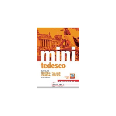 IL MINI DI TEDESCO. DIZIONARIO TEDE