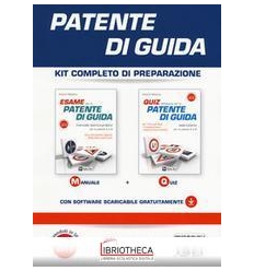 PATENTE DI GUIDA. KIT COMPLETO DI PREPARAZIONE: MANU