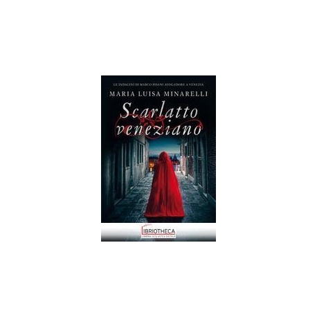 SCARLATTO VENEZIANO