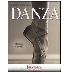 IL GRANDE LIBRO DELLA DANZA