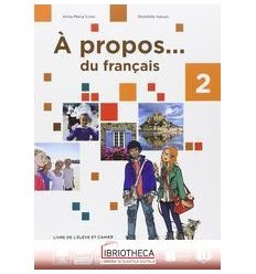 A PROPOS DU FRANCAIS 2 ED. MISTA