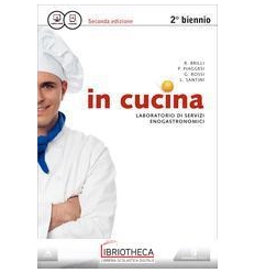 IN CUCINA SECONDA ED. ED. MISTA