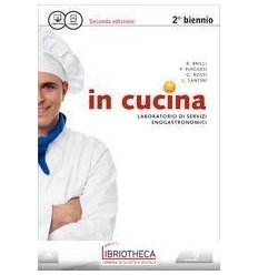 IN CUCINA SECONDA ED. ED. MISTA