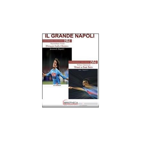 GRANDE NAPOLI (IL)