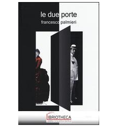 LE DUE PORTE