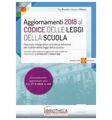 AGGIORNAMENTI 2018 AL CODICE DELLE LEGGI DELLA SCUOL