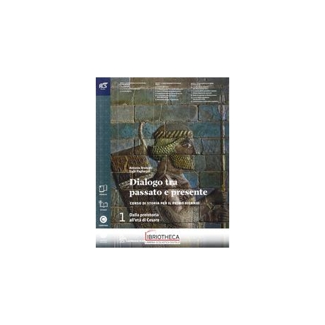 DIALOGO TRA PASSATO E PRESENTE 1 ED. MISTA