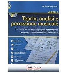 TEORIA ANALISI E PERCEZIONE MUSICALE. PER LE SCUOLE