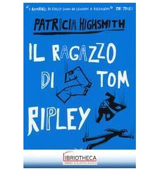 IL RAGAZZO DI TOM RIPLEY