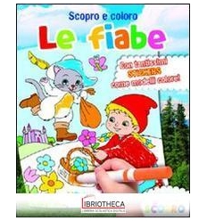 SCOPRO E COLORO LE FIABE