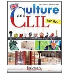 CULTURE AND CLIL FOR YOU ED. MISTA