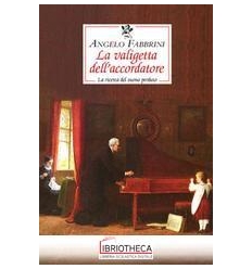 LA VALIGETTA DELL'ACCORDATORE