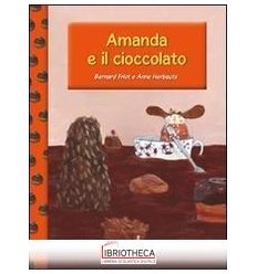 AMANDA E IL CIOCCOLATO