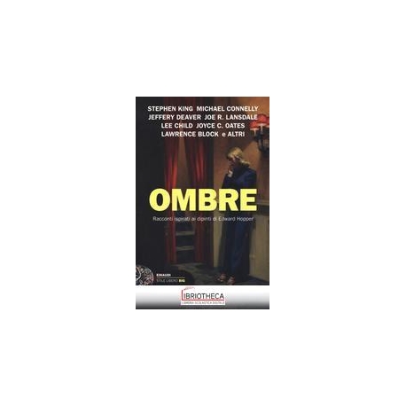 OMBRE. RACCONTI ISPIRATI AI DIPINTI DI E