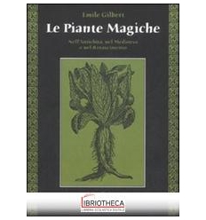 PIANTE MAGICHE