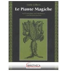 PIANTE MAGICHE