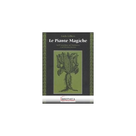PIANTE MAGICHE