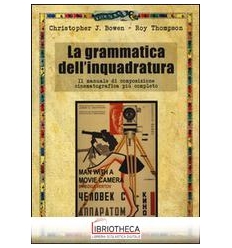 LA GRAMMATICA DELL'INQUADRATUR