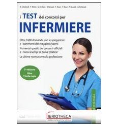 TEST DEI CONCORSI PER INFERMIERE (I)