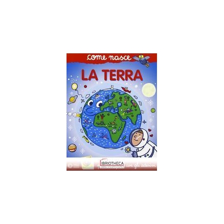 TERRA COME NASCE