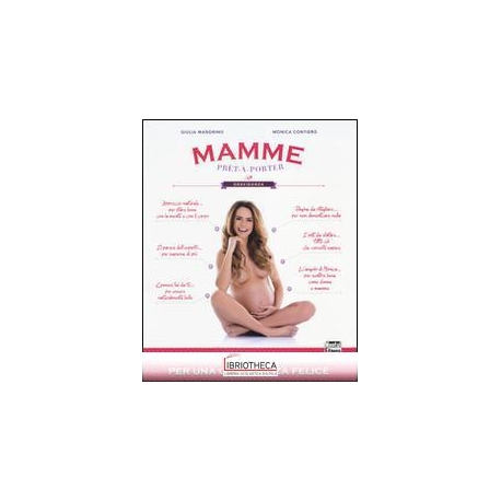 MAMME PRET A PORTER 1 - GRAVIDANZA