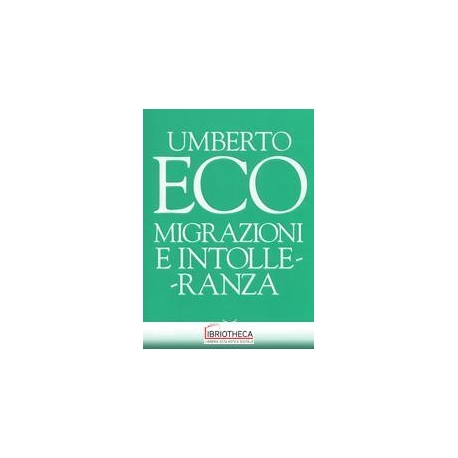 MIGRAZIONI E INTOLLERANZA